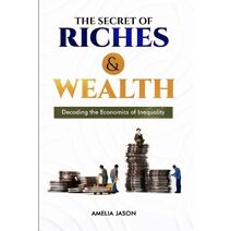 Secret of Riches & Wealth