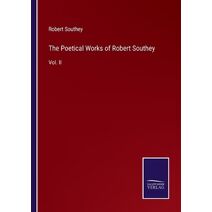 Poetical Works of Robert Southey