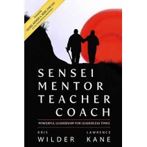 Sensei Mentor Teacher Coach