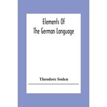 Elements Of The German Language
