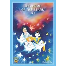 6. The Home of the Stars (Coleccion Chatipan (Chatipan Collection))