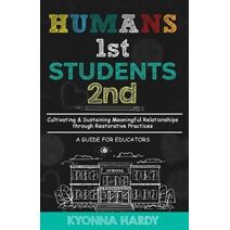 Humans 1st, Students 2nd