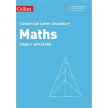 Lower Secondary Maths Workbook: Stage 7 (Collins Cambridge Lower Secondary Maths)