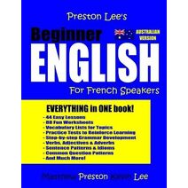 Preston Lee's Beginner English For French Speakers (Australian)