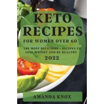 Keto Recipes for Women Over 60