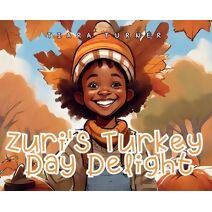 Zuri's Turkey Day Delight