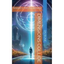 Dimensions Collide (Futurescape Universe)