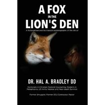 Fox In the Lion's Den