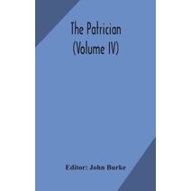 Patrician (Volume IV)