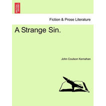 Strange Sin.