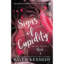 Signs of Cupidity (Heart Hassle)