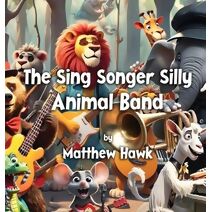 Sing Songer Silly Animal Band