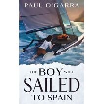 boy who sailed to Spain (Boy Who Sailed to Spain)