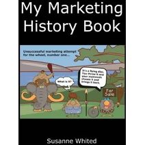 My Marketing History Book