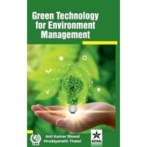 Green Technology for Environment Management