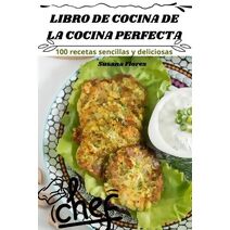 Libro de Cocina de la Cocina Perfecta