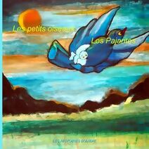 Les petits oiseaux - Los Pajaritos (Les Contes Pour Enfants d'Andie)
