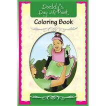 Daddy's Day at the Park Coloring Book