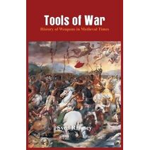 Tools of War