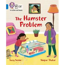 Hamster Problem (Collins Big Cat Phonics for Letters and Sounds)