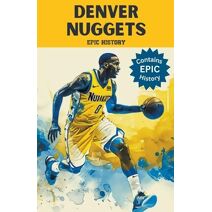 Denver Nuggets Epic History