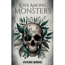 Love Among Monsters (Ravenwood Boys)