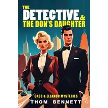 Detective and the Don's Daughter