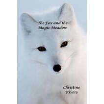Fox and the Magic Meadow (Animals and Wildlife Stories)