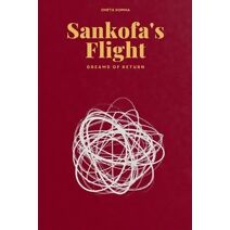 Sankofa's Flight