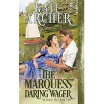 Marquess' Daring Wager