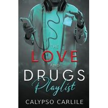 Love and Drugs Playlist