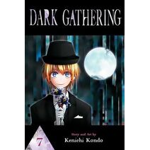 Dark Gathering, Vol. 7 (Dark Gathering)