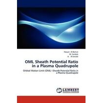 OML Sheath Potential Ratio in a Plasma Quadrupole