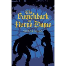 Hunchback of Notre-Dame (Arcturus Classics)
