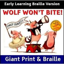 Wolf Won't Bite (Early Learning version)