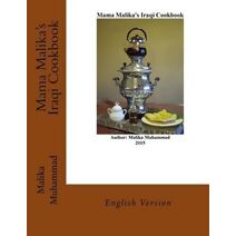 Mama Malika's Iraqi Cookbook