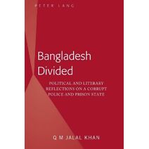 Bangladesh Divided