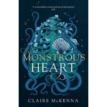 Monstrous Heart (Deepwater Trilogy)