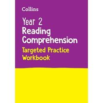 Year 2 Reading Comprehension Targeted Practice Workbook (Collins KS1 Practice)