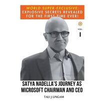Satya Nadella's Journey as Microsoft Chairman and CEO (Journeys)