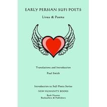 Early Persian Sufi Poets (Introduction to Sufi Poets)