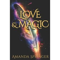 Love & Magic (Lost Poem Collection)