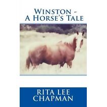 Winston - A Horse's Tale