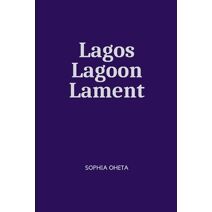 Lagos Lagoon Lament