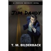 Jim Dandy - A Justice Security Novel (Justice Security)
