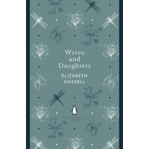 Wives and Daughters (Penguin English Library)