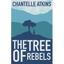 Tree Of Rebels