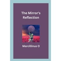 Mirror's Reflection