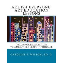 Art is 4 Everyone (Art Is 4 Everyone: Art Education Lessons)