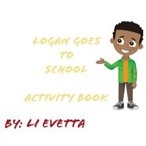 Logan Goes to School Activity Book